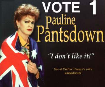 Vote 1 Pauline Pantsdown in the NSW Senate